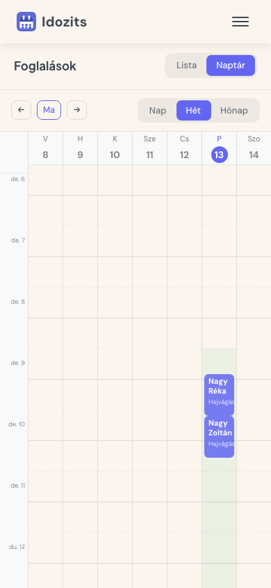 Mai foglalások és közelgő időpontok